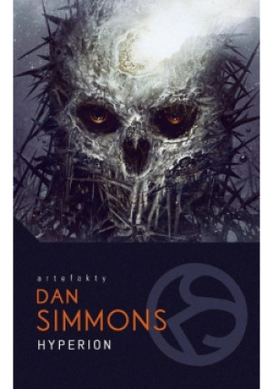 Hyperion - Dan Simmons - książka fantasy wyd. 2023