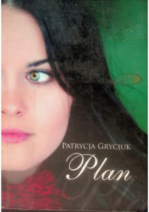 Plan - Patrycja Gryciuk - książka  wyd. 2013