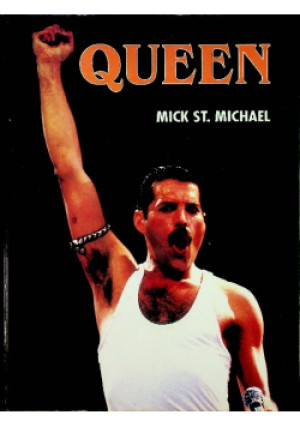 Queen - Mick St Michael - książka  wyd. 1998