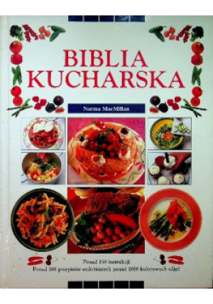 Biblia Kucharska - Norma MacMillan - książka  wyd. 1997