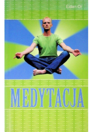Medytacja - Eidan Or - książka  wyd. 2002