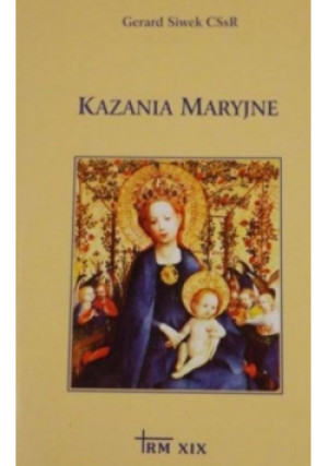 Kazania Maryjne - Gerard Siwek - książka  wyd. 2001
