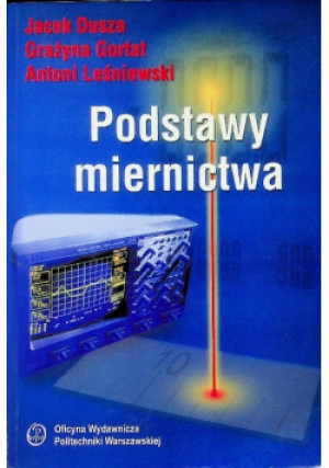 Podstawy miernictwa - Antoni Leśniewski - książka  wyd. 2002