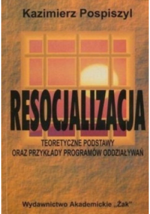 Resocjalizacja - Kazimierz Pospiszyl - książka  wyd. 1998