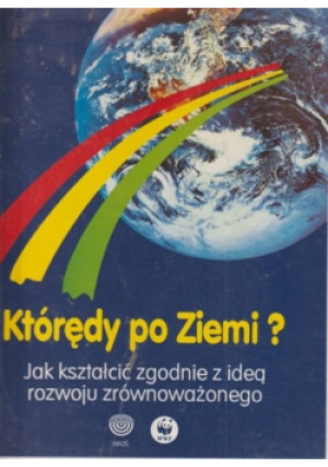 Którędy po Ziemi? - książka  wyd. 1993
