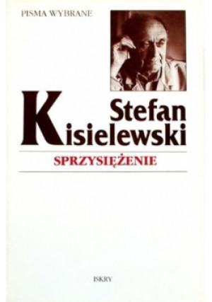 Sprzysiężenie - Stefan Kisielewski - książka  wyd. 1997