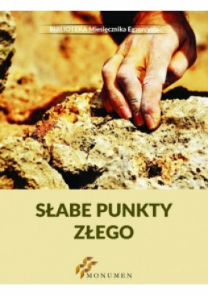 Słabe punkty złego - książka  wyd. 2016