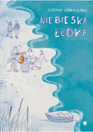 Niebieska łódka - Lucyna Leśniowska - książka  wyd. 2021