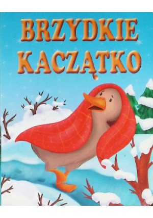 Brzydkie kaczątko - książka  wyd. 2009