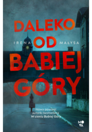 Daleko od Babiej Góry. Baśka Zajda. Tom 3 - Irena Małysa - książka  wyd. 2024