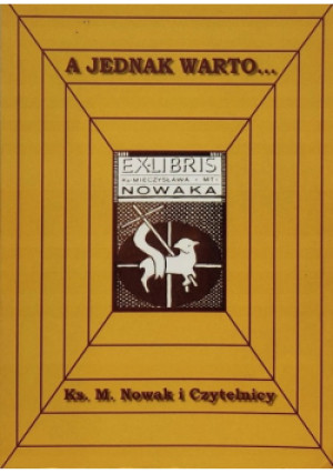 A jednak warto... - M. Nowak - książka  wyd. 2005