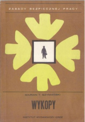 Wykopy - Marian T. Szymański - książka  wyd. 1975