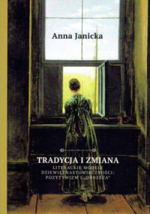 Tradycja i zmiana - Anna Janicka - książka  wyd. 2015