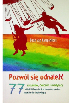 Pozwól się odnaleźć - Daan van Kampenhout - książka reportaż wyd. 2009