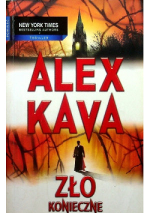 Zło konieczne - Alex Kava - książka  wyd. 2006