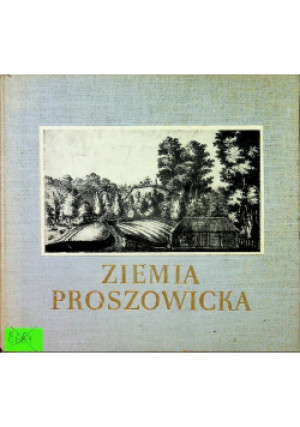 Ziemia proszowicka - Maria Sałga - książka historyczna wyd. 1964