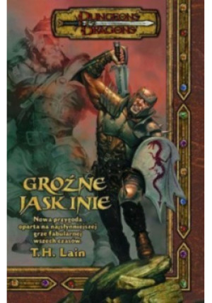 Groźne Jaskinie - T. H. Lain - książka fantasy wyd. 2003