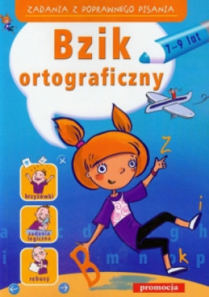 Bzik ortograficzny 7-9 lat - Kasia Kołodziej, Hanna Zielińska - książka  wyd. 2012