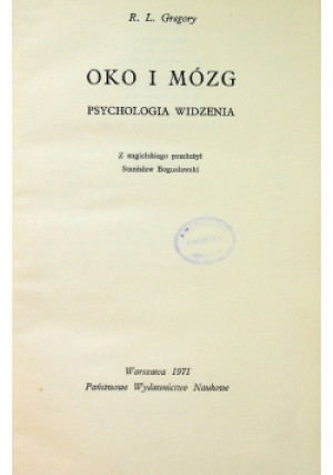 Oko i mózg - Richard Langton Gregory - książka  wyd. 1971
