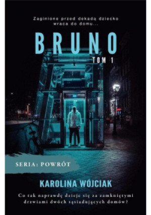 Bruno Tom 1 - Karolina Wójciak - książka  wyd. 2020