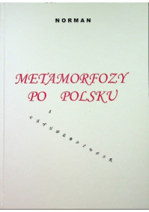 Metamorfozy po polsku - Norman - książka historyczna wyd. 2003
