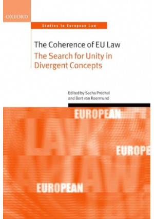 The Coherence of EU Law - Sacha Prechal - książka  wyd. 2008