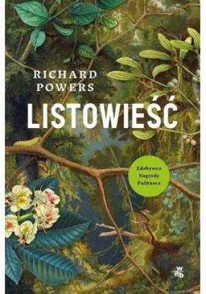 Listowieść - Richard Powers - książka  wyd. 2021