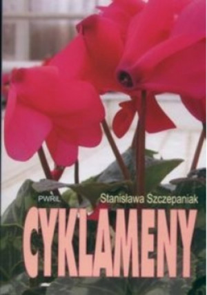 Cyklameny - Stanisława Szczepaniak - książka  wyd. 2011