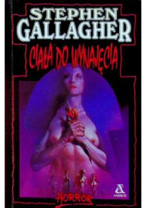 Ciała do wynajęcia - Stephen Gallagher - książka  wyd. 1993