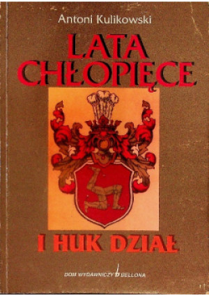 Lata chłopięce - Antoni Kulikowski - książka historyczna wyd. 1999
