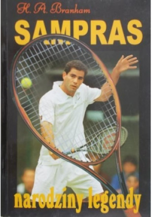 Sampras Narodziny legendy - H. A. Branham - książka  wyd. 1999