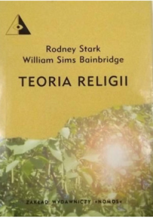 Teoria religii - Rodney Stark - książka  wyd. 2000