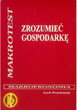 Zrozumieć gospodarkę - Lech Próchnicki - książka  wyd. 2000