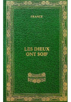 Les Dieux ont soiff - Anatol France - książka  wyd. 1983