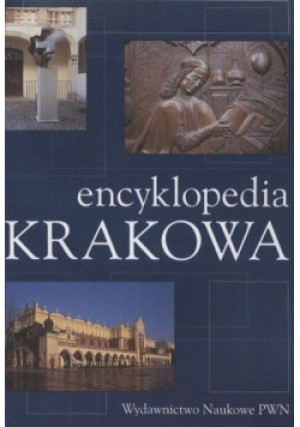 Encyklopedia Krakowa - Ryszard Burek - książka  wyd. 2000