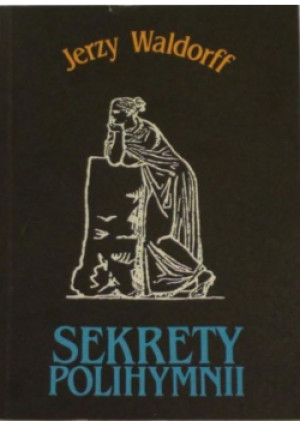 Sekrety polihymnii - Jerzy Waldorff - książka  wyd. 1989