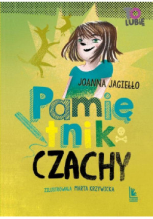 Pamiętnik Czachy - Joanna Jagiełło - książka  wyd. 2020