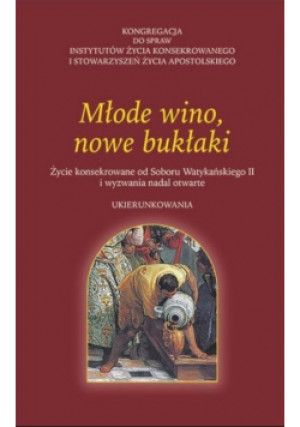 Młode wino nowe bukłaki - książka  wyd. 2017