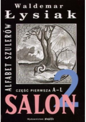 Alfabet szulerów Część 1. A-L - Waldemar Łysiak - książka  wyd. 2006