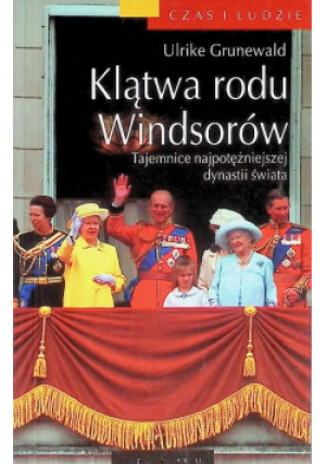 Klątwa rodu Windsorów - Ulrike Grunewald - książka  wyd. 2009