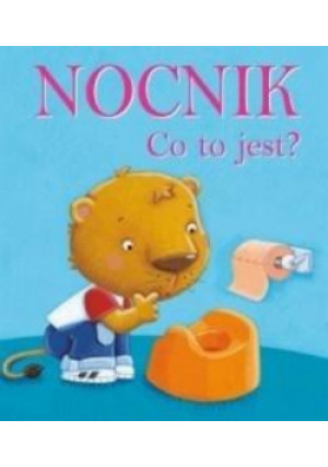 Nocnik Co to jest - Sophie Bellier - książka  wyd. 2018