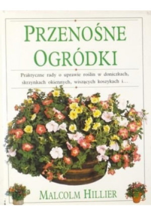 Przenośne ogródki - Malcolm Hillier - książka  wyd. 1994