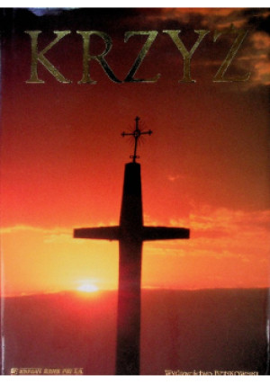 Krzyż - Andrzej Strumiłło - książka  wyd. 1999