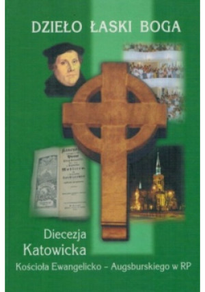 Dzieło łaski Boga - książka  wyd. 2003