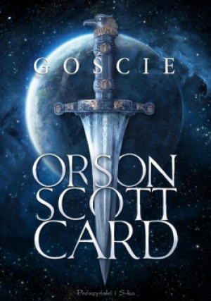 Goście - Orson Scott Card - książka fantasy wyd. 2016