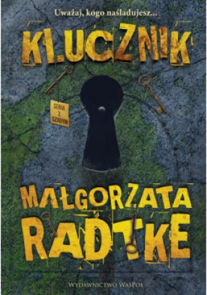 Klucznik - Małgorzata Radtke - książka  wyd. 2020