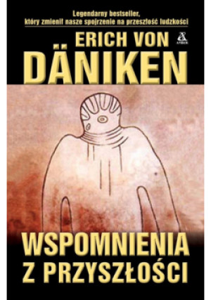 Wspomnienia z przyszłości - Erich von Daniken - książka  wyd. 2025