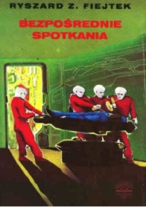 Bezpośrednie spotkania - Ryszard Fiejtek - książka fantasy wyd. 1991