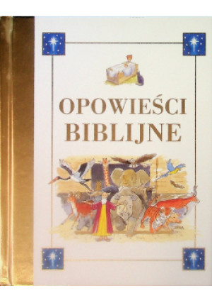Opowieści biblijne - książka  wyd. 2016