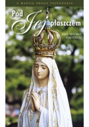 Pod jej płaszczem - Mauro Piecenza - książka  wyd. 2019